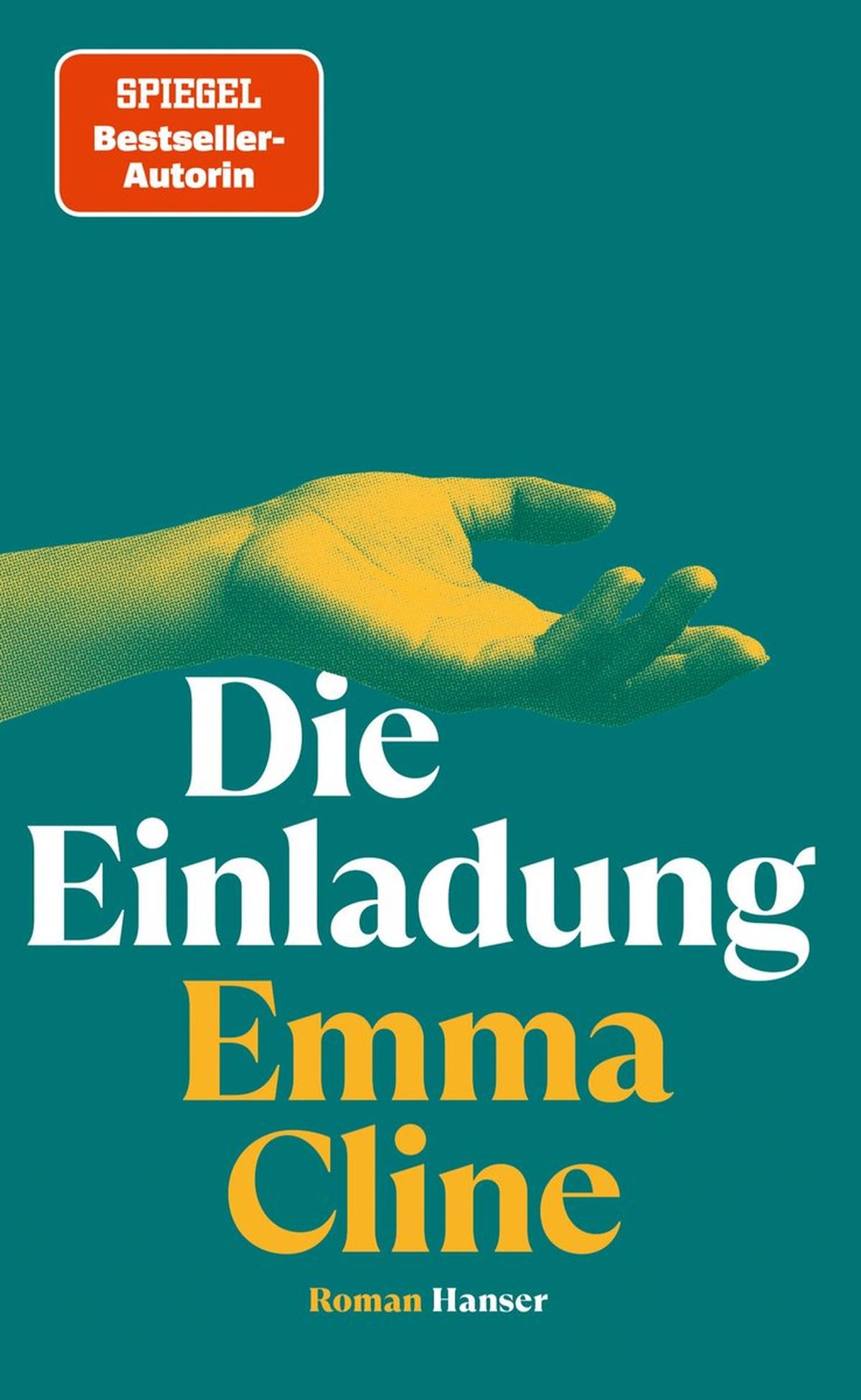 Emma Cline: „Die Einladung“, Roman. Aus dem amerikanischen Englisch von Monika Baark. 318 S., geb., € 27,50 (Hanser)