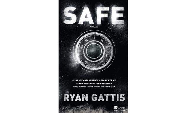 Ryan Gattis: „Safe“
