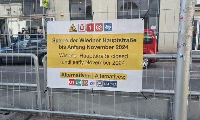 Die Wiedner Hauptstraße ist wegen Bauarbeiten bereits für den Verkehr gesperrt.